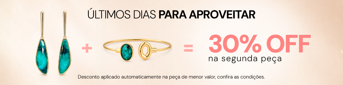 Escolha Mais. Aproveite Mais. 30%OFF na segunda peça.